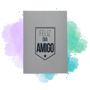 Feliz Día Amigo